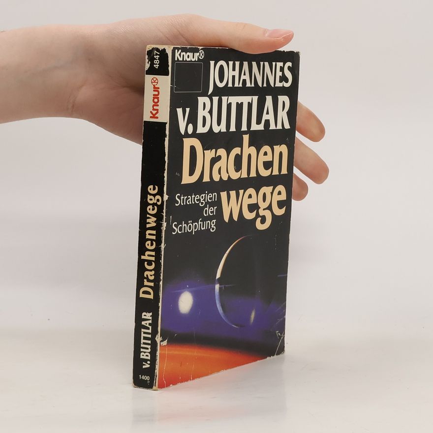 Johannes von Buttlar Drachenwege