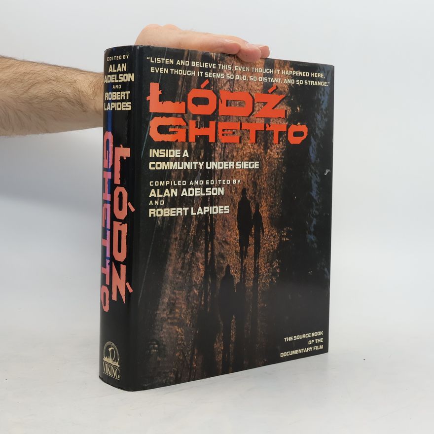 Robert Lapides Lódź ghetto
