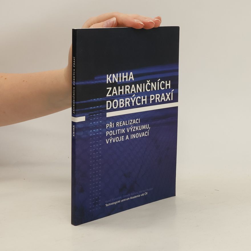 Michal Pazour Kniha zahraničních dobrých praxí při realizaci politik výzkumu, vývoje a inovací