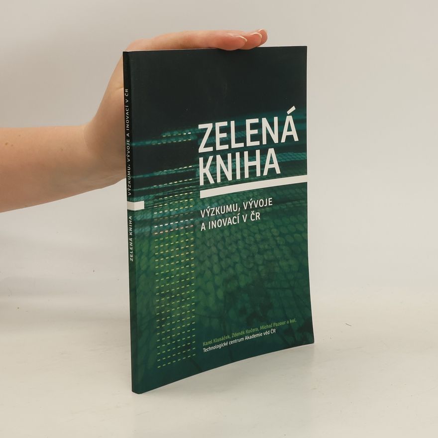 Michal Pazour Zelená kniha výzkumu, vývoje a inovací v ČR