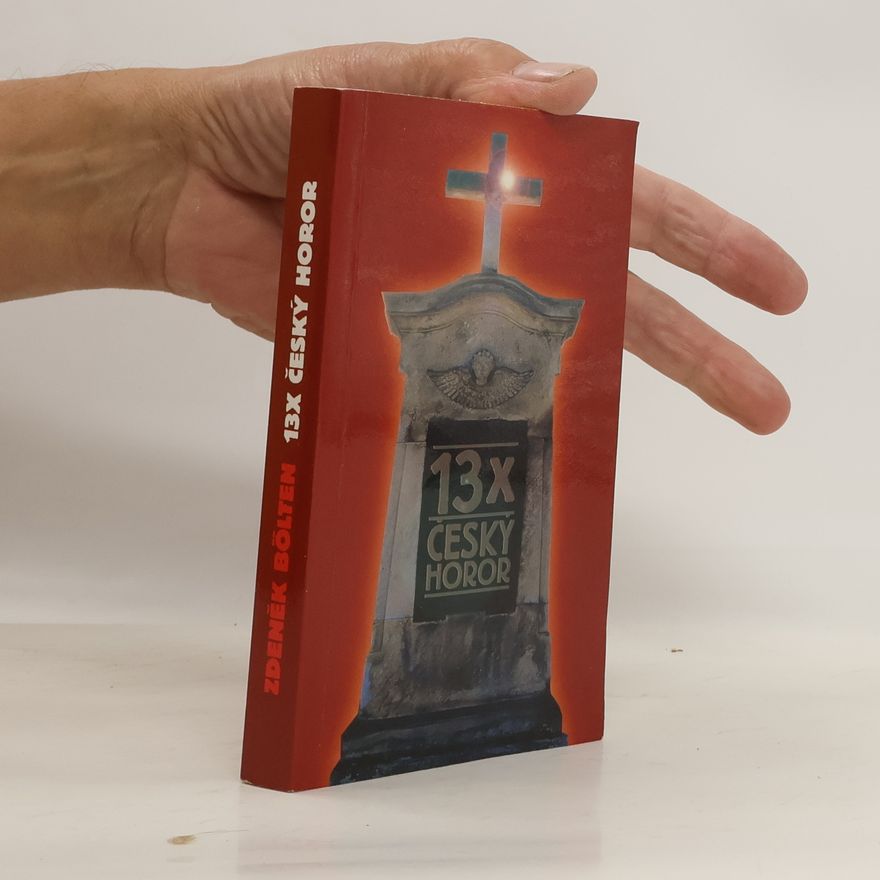 Zdeněk Knápek 13x český horor. Nikdy nepublikované povídky