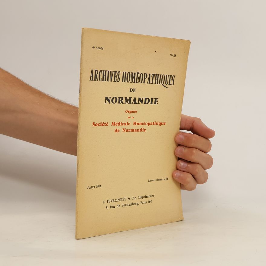 AA.VV. Archives Homéopathiques de Normandie
