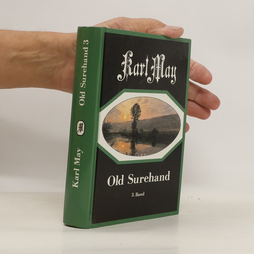 Karl May Old Surehand III