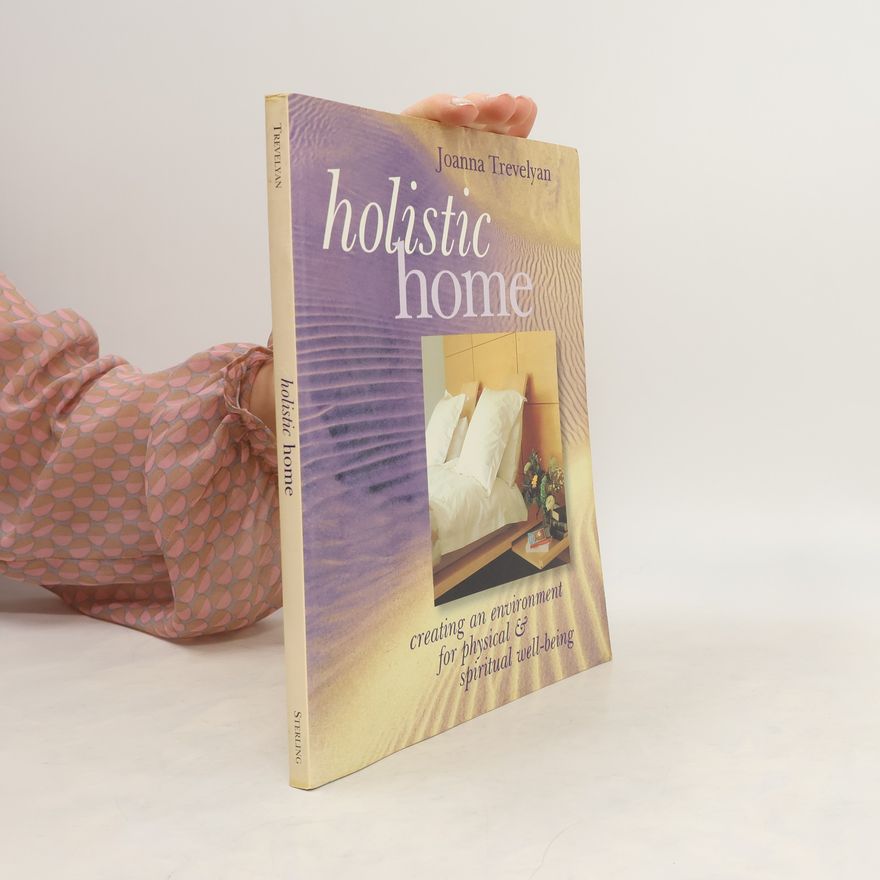 Joanna E. Trevelyan Holistic Home