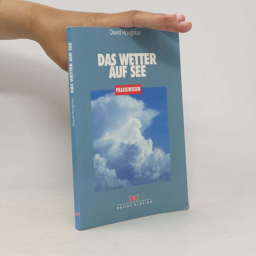 David Houghton Das Wetter auf See