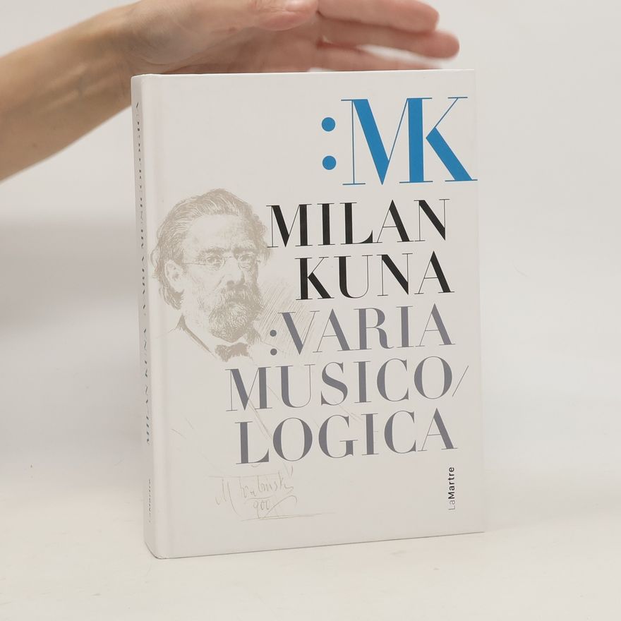 Milan Kuna Varia musicologica
