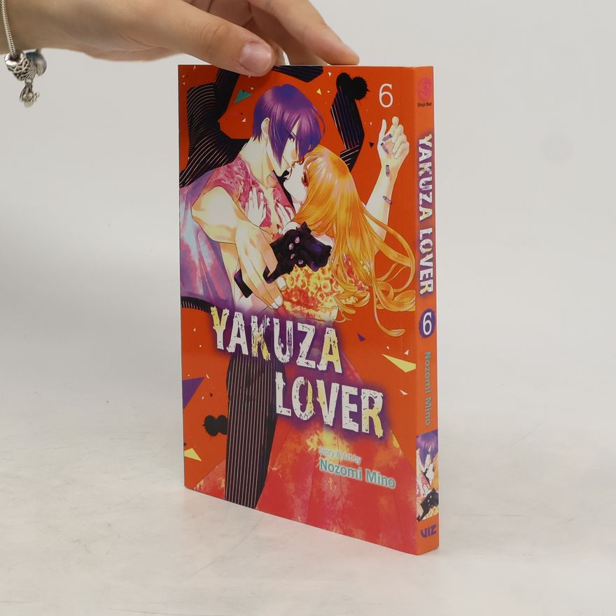 Nozomi Mino Yakuza Lover, Vol. 6