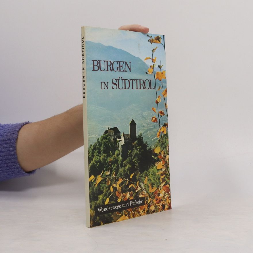 Autorenkollektiv Burgen in Südtirol