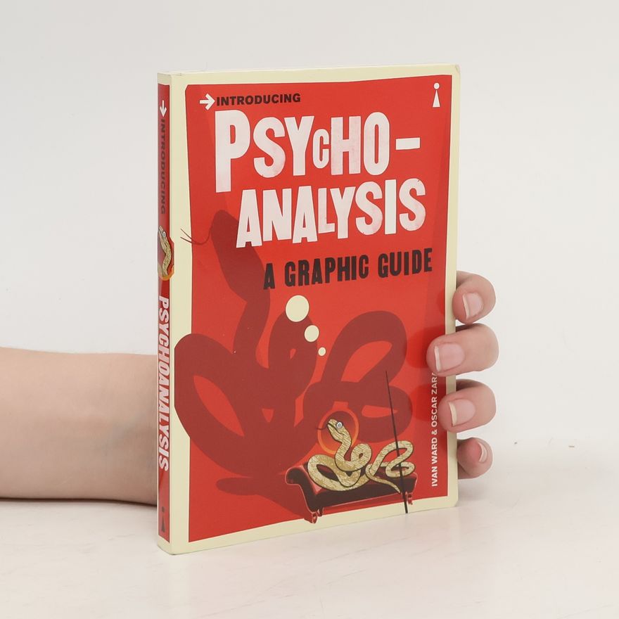 Ivan Ward Psycho-Analysis - A Graphic Guide