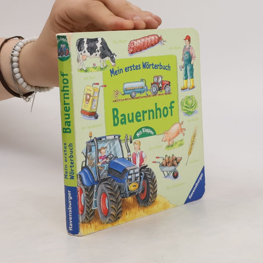 Kolektiv autorů Mein erstes Wörterbuch. Bauernhof