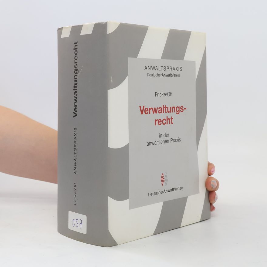 Ernst Fricke Verwaltungsrecht in der anwaltlichen Praxis