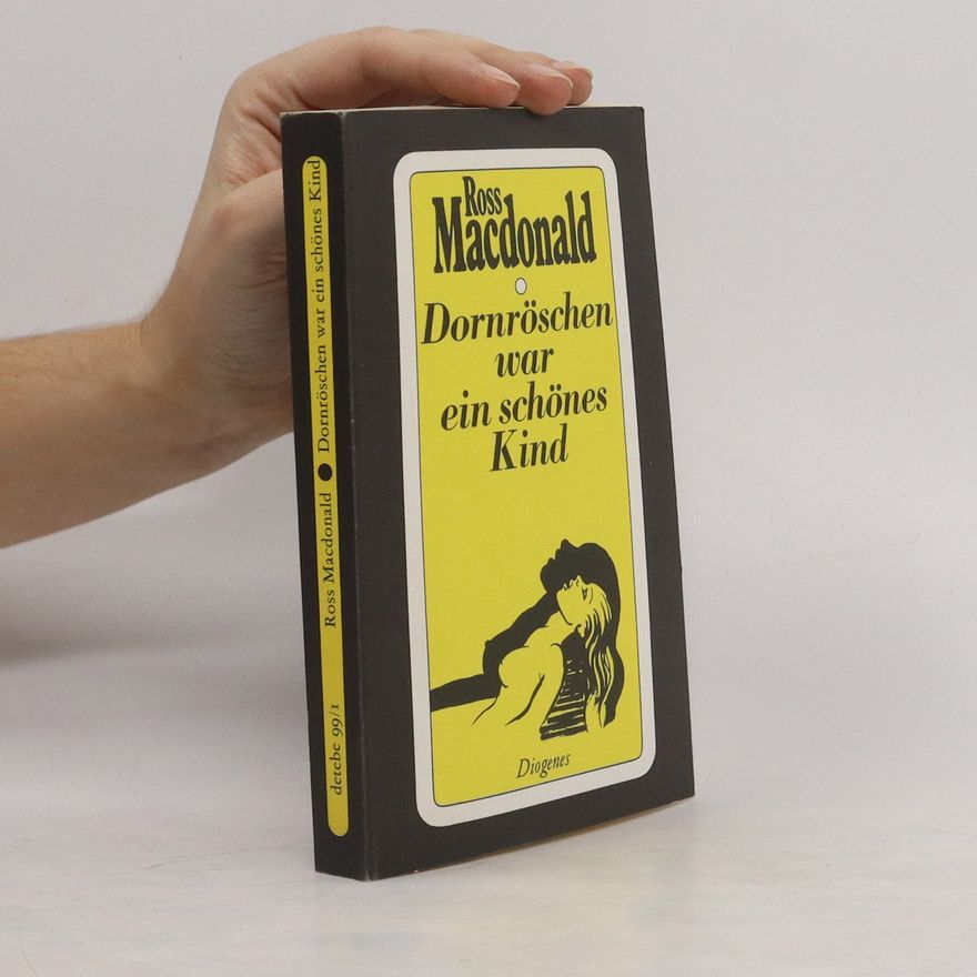 Ross Macdonald Dornröschen war ein schönes Kind