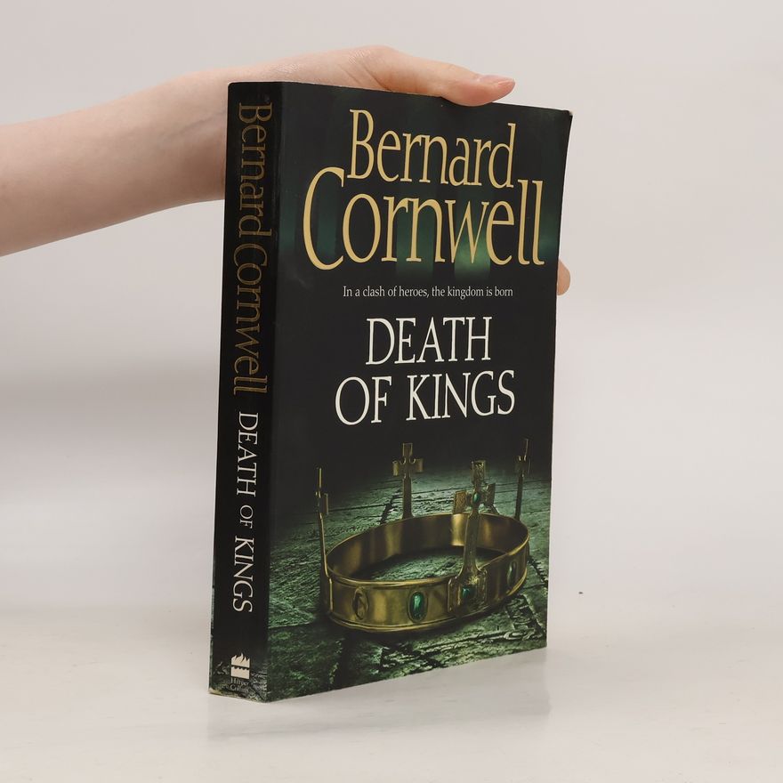 Bernard Cornwell Death of Kings
