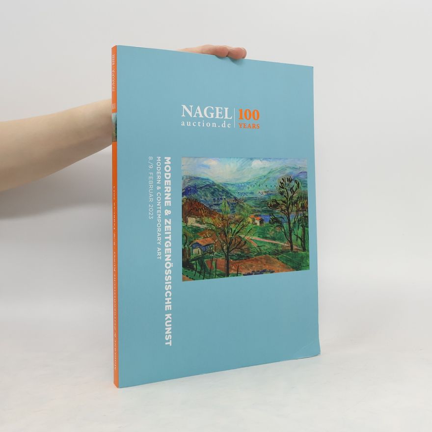 Collectif d'auteurs Nagel Auction 100 Years 02/2023