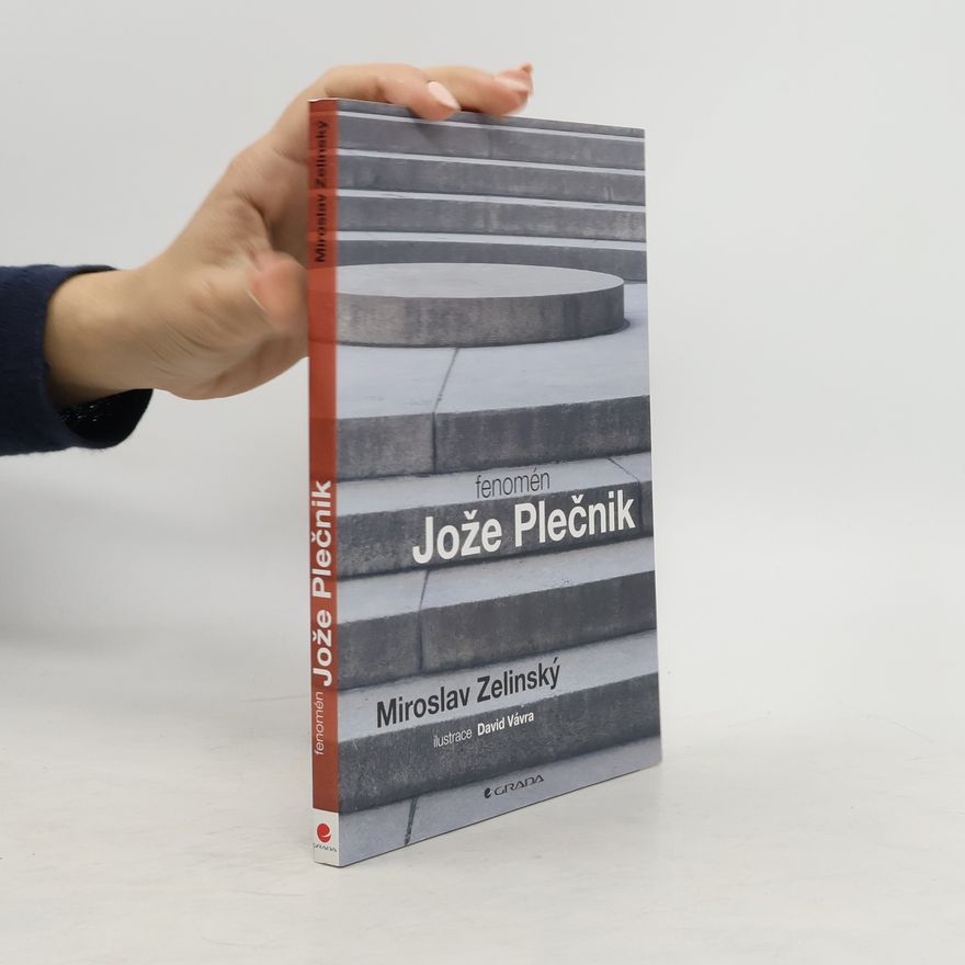 David Vávra Fenomén Jože Plečnik