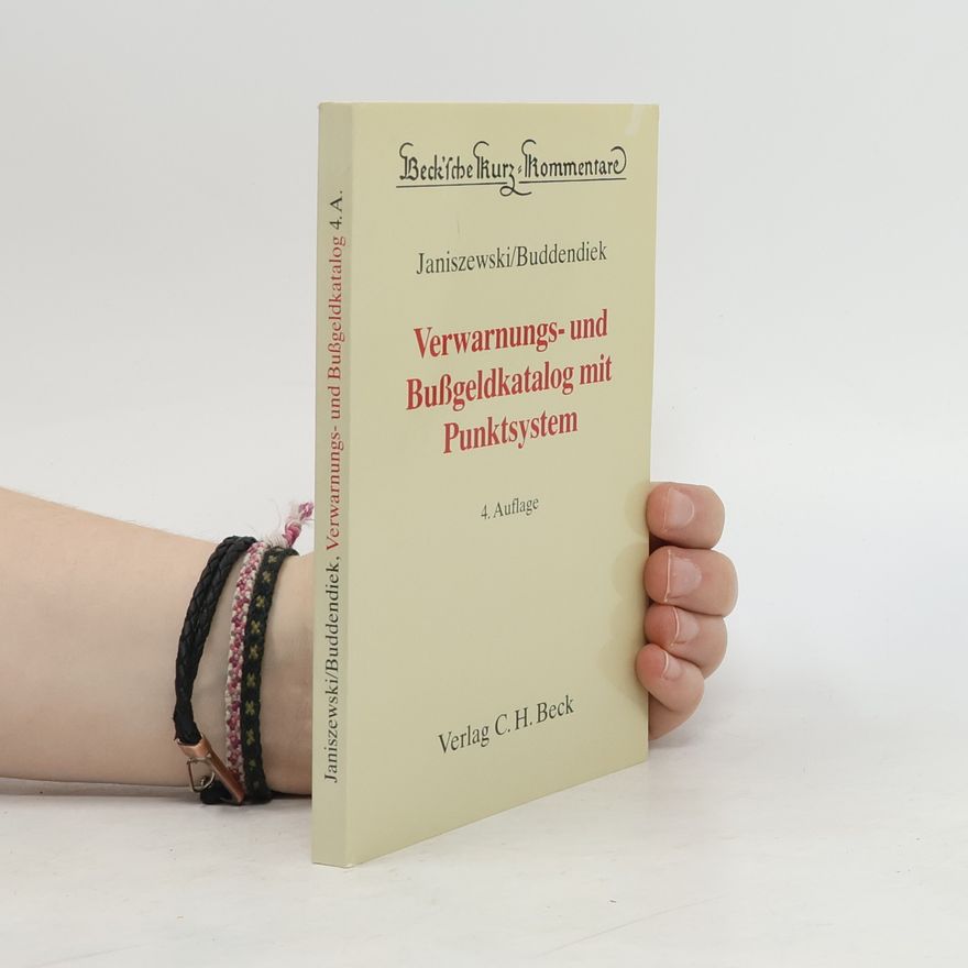 Horst Janiszewski Verwarnungs- und Bussgeldkatalog mit Punktsystem