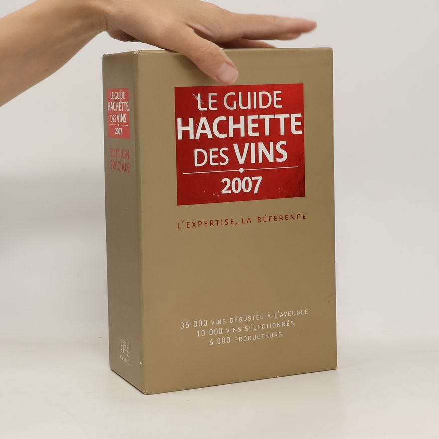 Auteurscollectief Le guide hachette des vins 2007 (box)