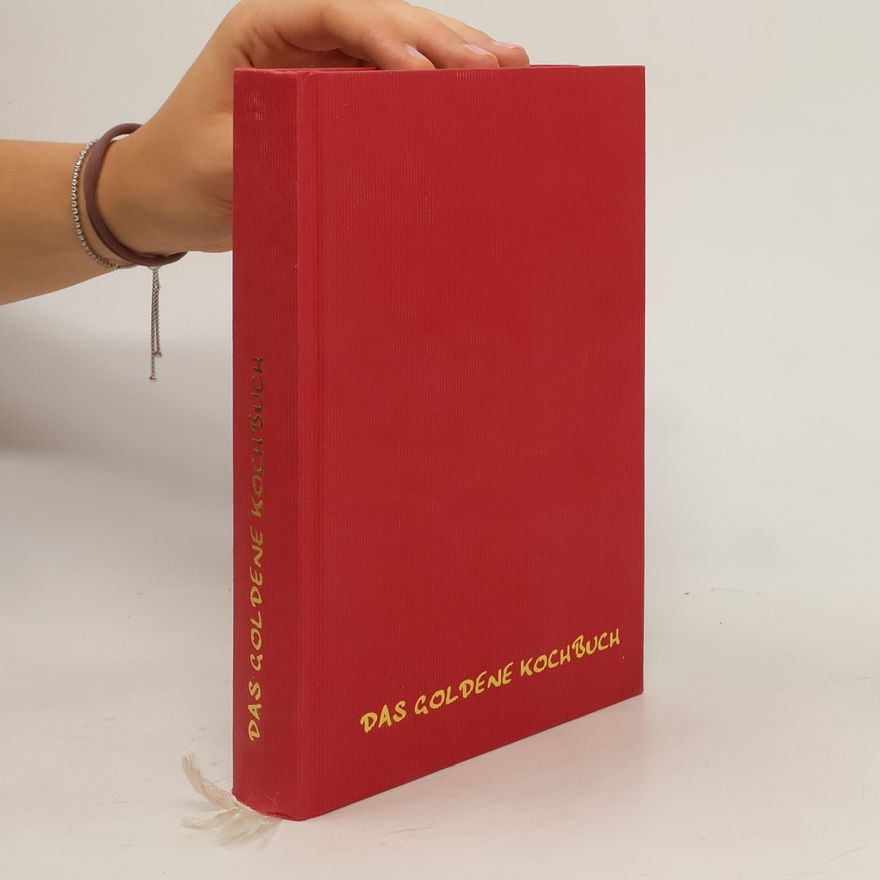 Kolektiv autorů Das goldene Kochbuch
