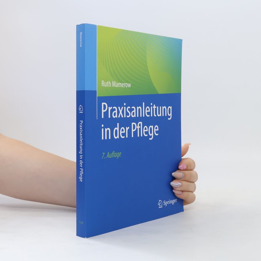 Ruth Mamerow Praxisanleitung in der Pflege