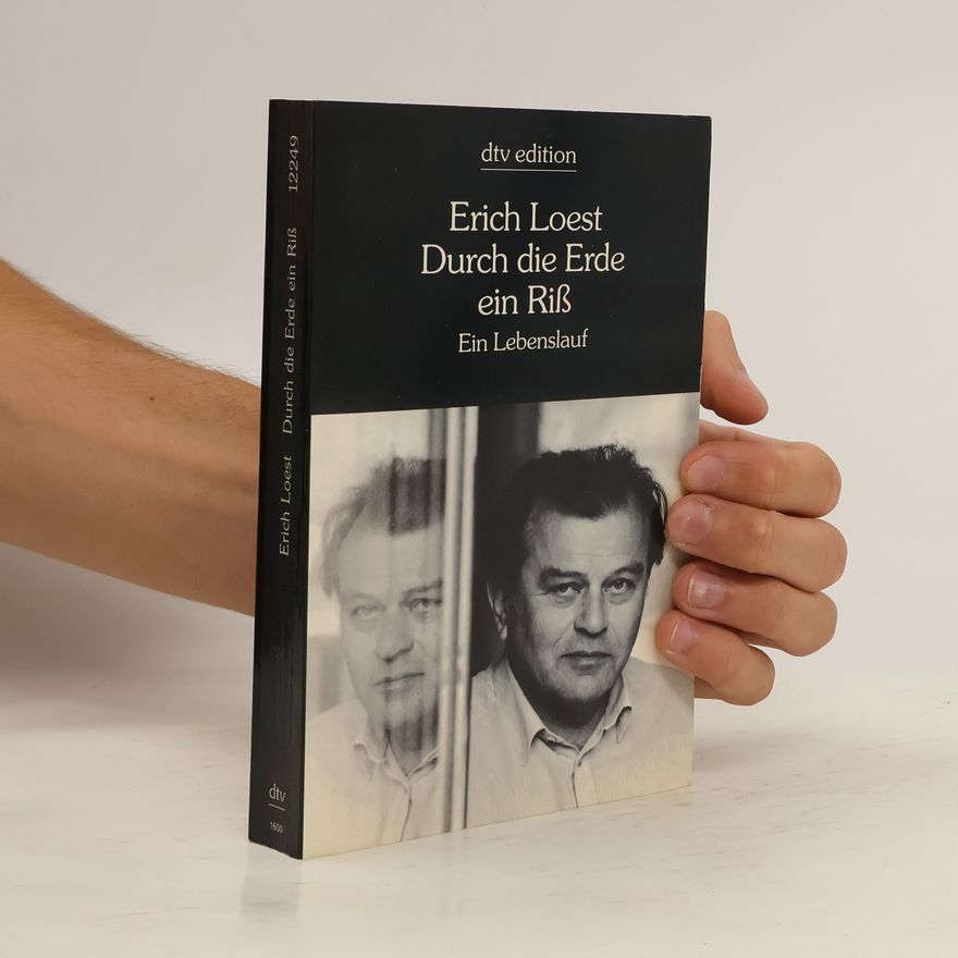 Erich Loest Durch die Erde ein Riss