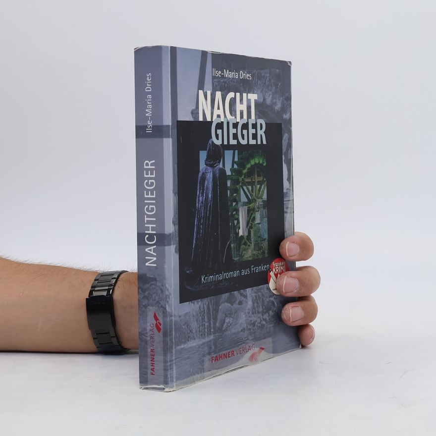 Ilse-Maria Dries Nachtgieger