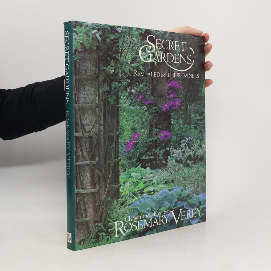 Rosemary Verey Secret Gardens