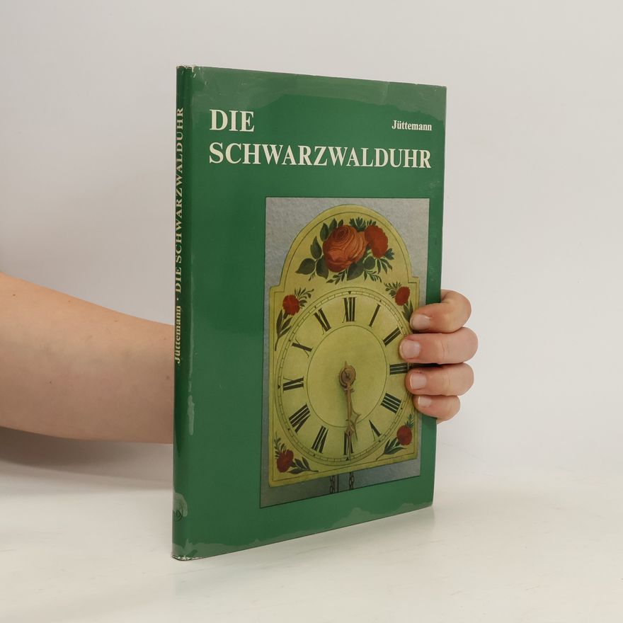Herbert Jüttemann Die Schwarzwalduhr