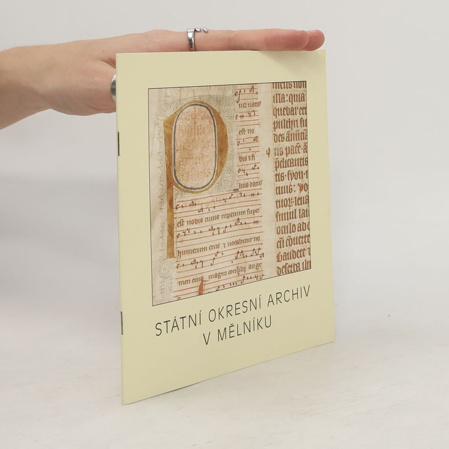 Autorenkollektiv Státní okresní archiv v Mělníku