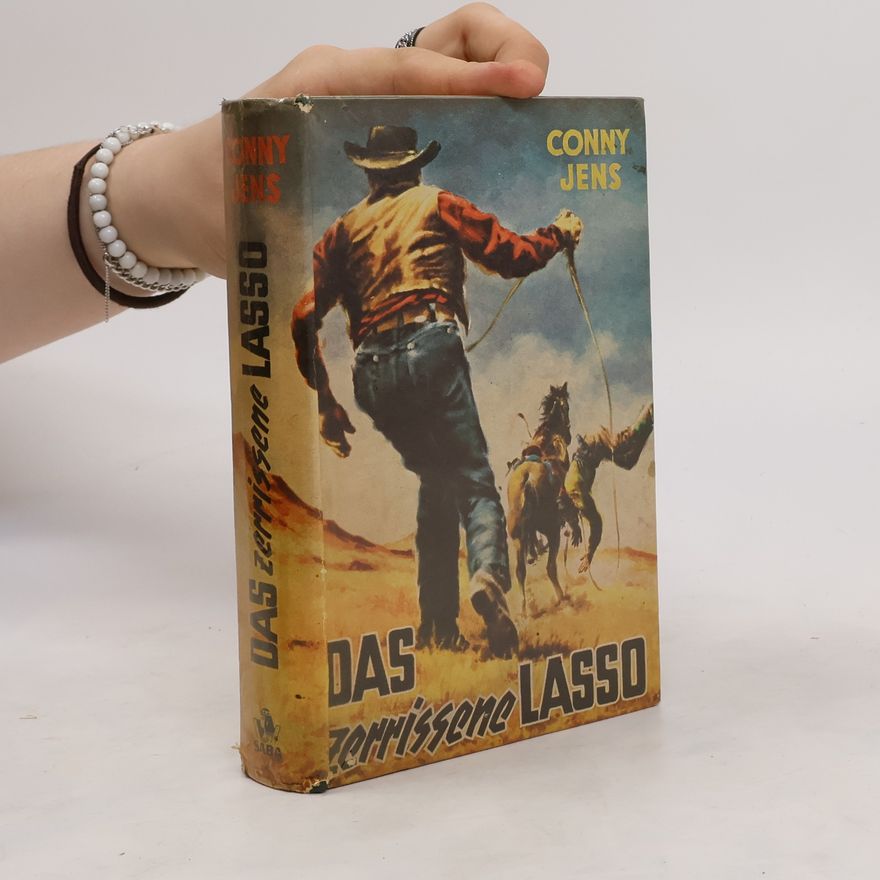 Conny Jens Das zerrissene Lasso