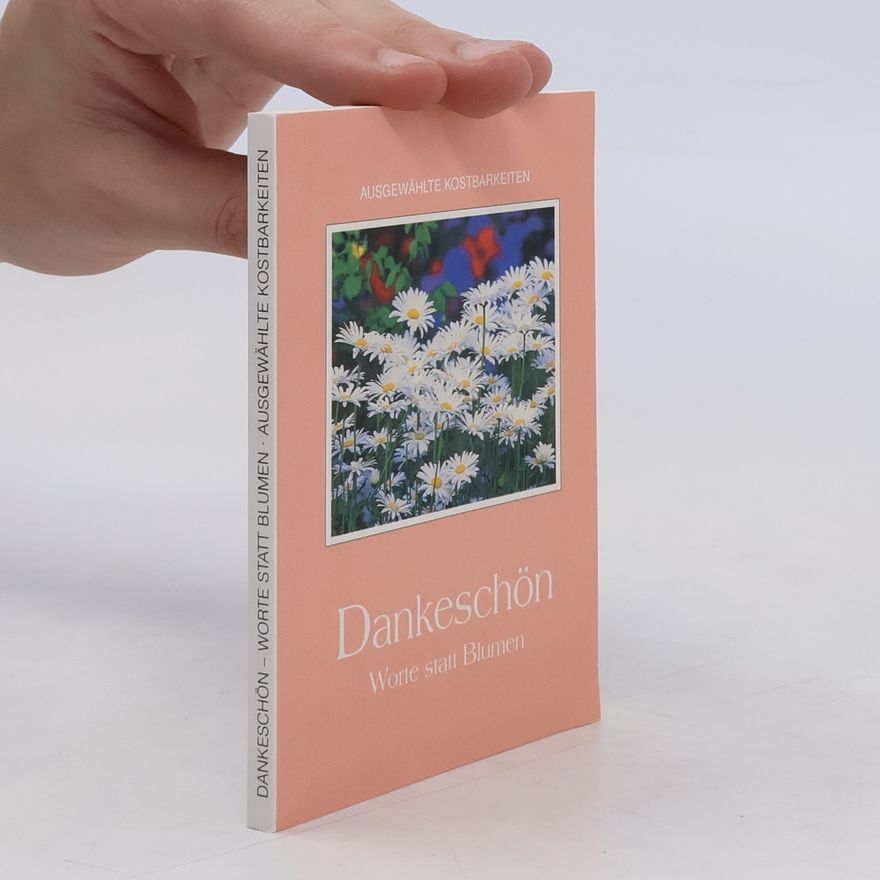 Various authors Dankeschön - Worte statt Blumen