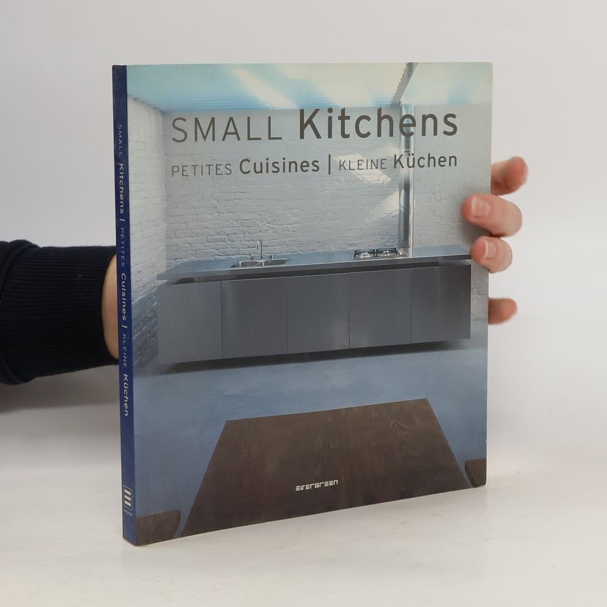 Simone Schleifer Small kitchen/Kleine Küchen/Petites Cuisines