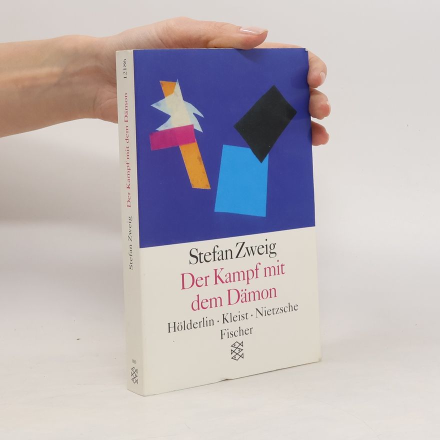 Stefan Zweig Der Kampf mit dem Dämon