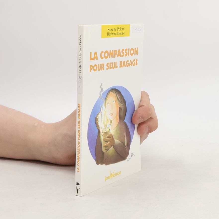 Barbara Dobbs La compassion pour seul bagage