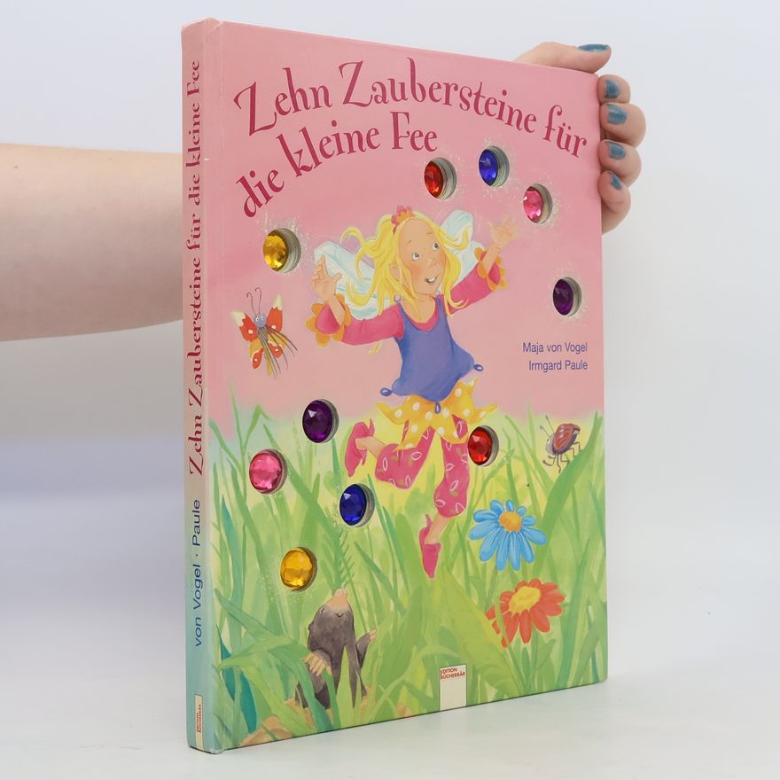 Maja von Vogel Zehn Zaubersteine für die kleine Fee
