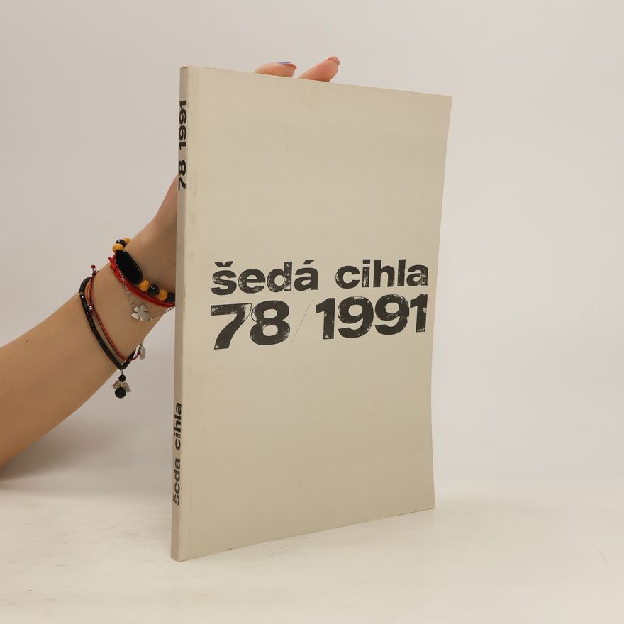 Kolektiv autorů Šedá cihla 78/1991