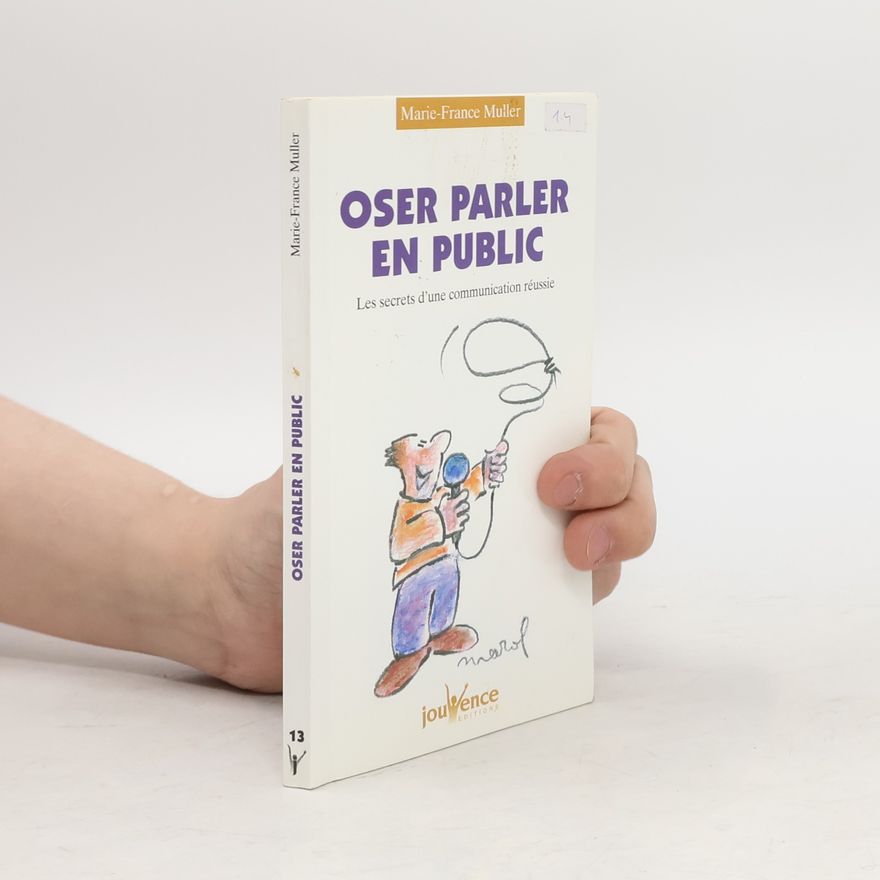 Marie-France Muller Oser parler en public