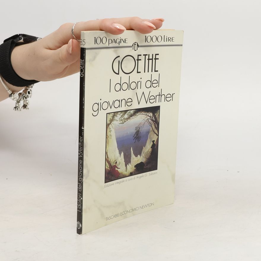 Johann Wolfgang von Goethe I dolori del giovane Werther