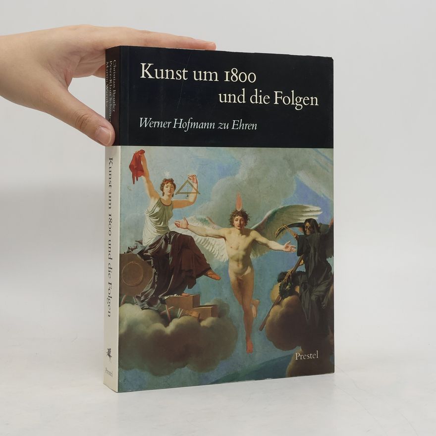 Werner Hofmann Kunst um 1800 und die Folgen