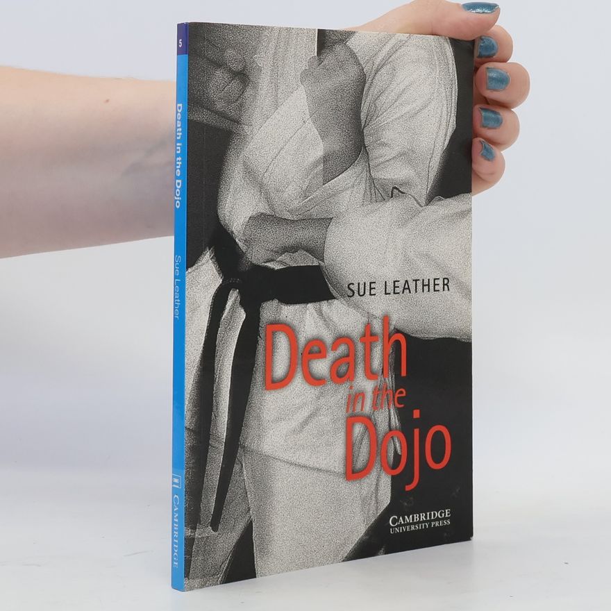 Sue Leather Death in the dojo