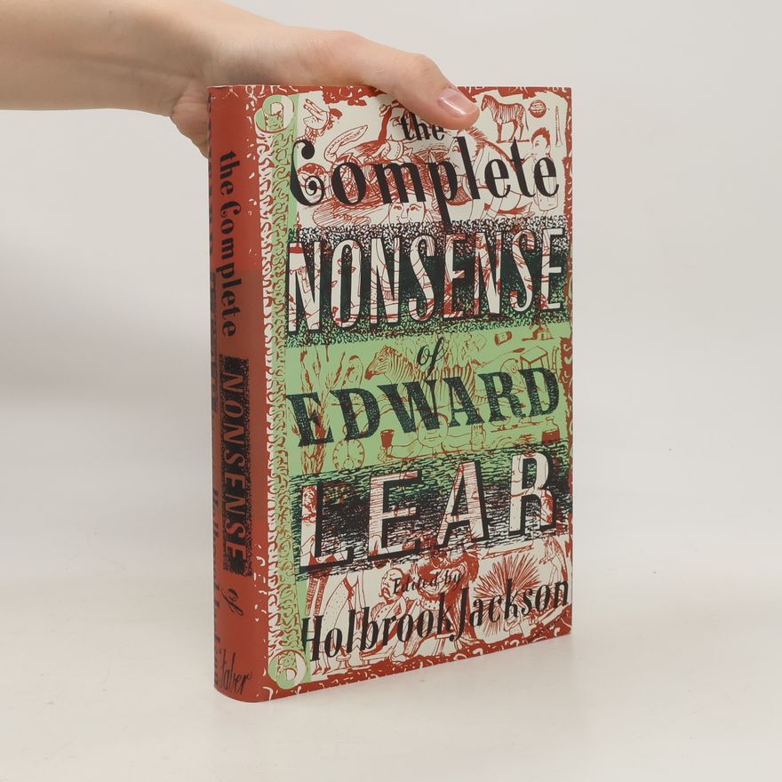 Edward Lear The Complete Nonsense of Edward Lear