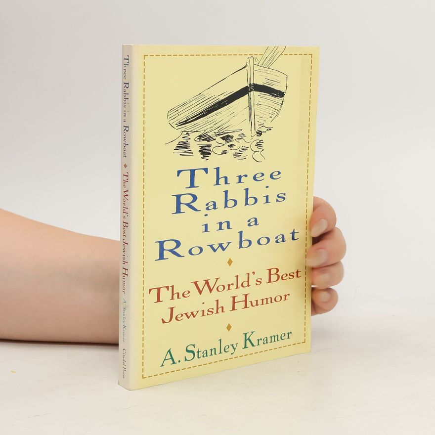 A. Stanley Kramer Three Rabbis in a Rowboat