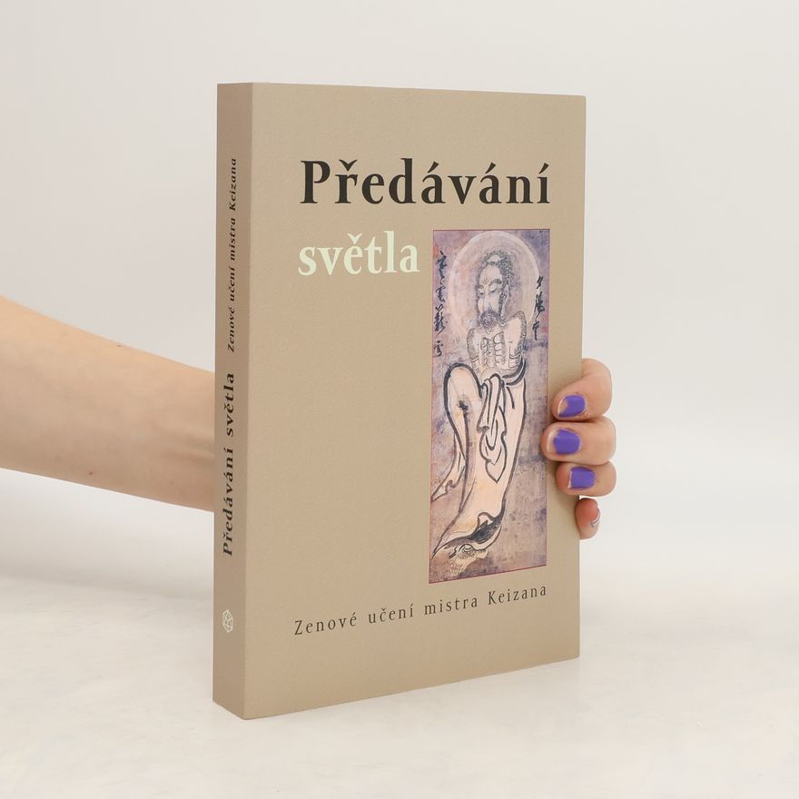 Mistr Keizan Předávání světla