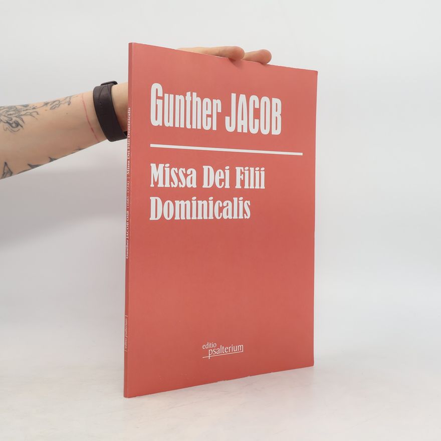 Günther Jacob Missa Dei Filii Dominicalis