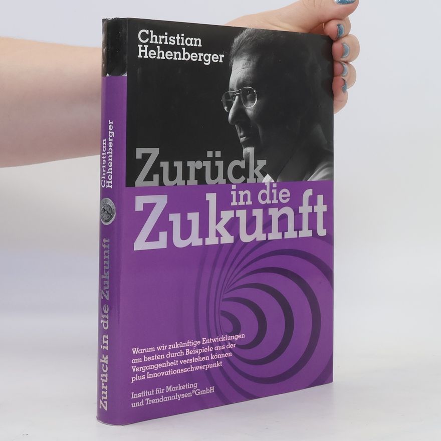 Christian Hehenberger Zurück in die Zukunft