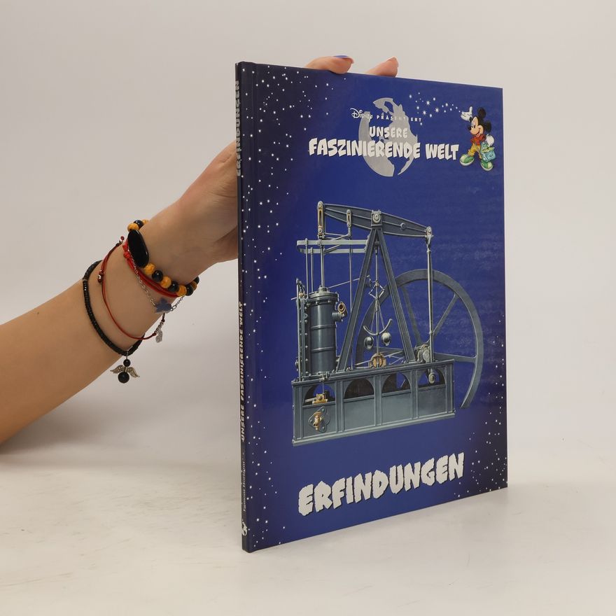 Autorenkollektiv Unsere faszinierende Welt. Erfindungen