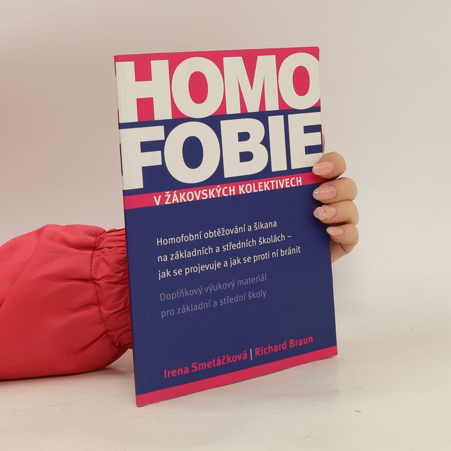 Richard Braun Homofobie v žákovských kolektivech