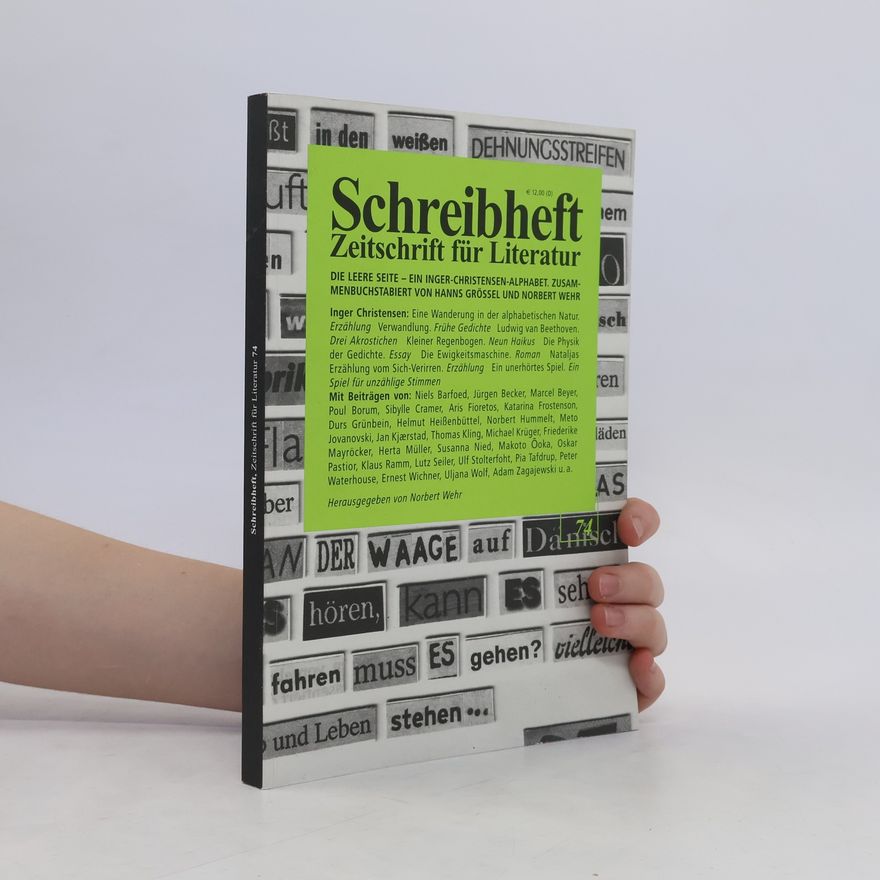 Autorenkollektiv Schreibheft Zeitschrift für Literatur. Die leere Seite - Ein Inger Christensen-Alphabet