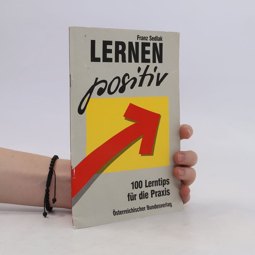 Franz Sedlak Lernen positiv