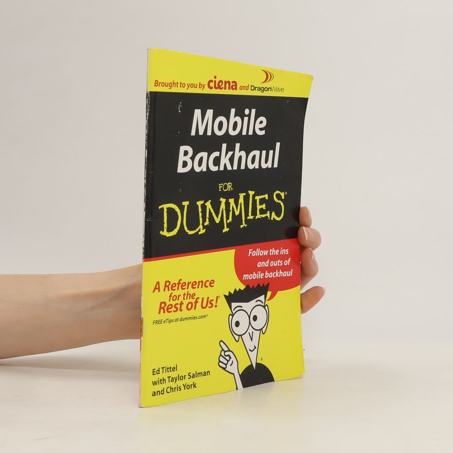 Autorenkollektiv Mobile Backhaul for Dummies