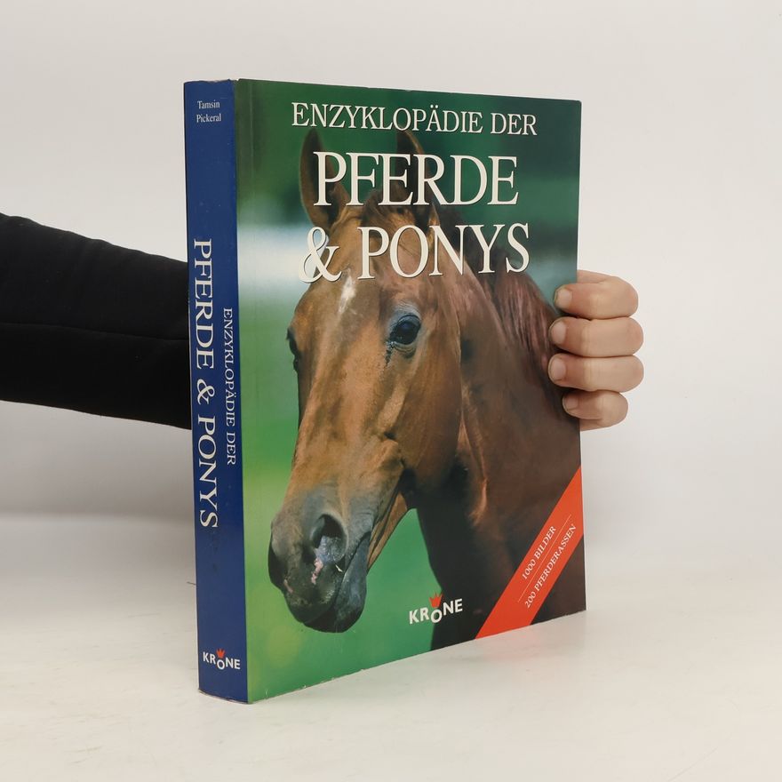 Tamsin Pickeral Enzyklopädie der Pferde & Ponys